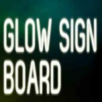 glow sign board